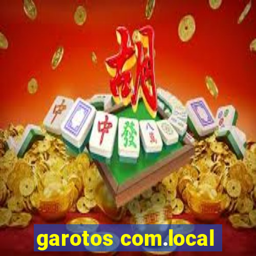 garotos com.local